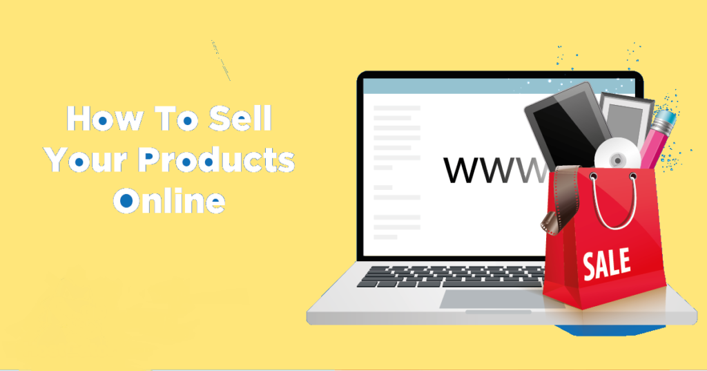 How to sell products online for companies